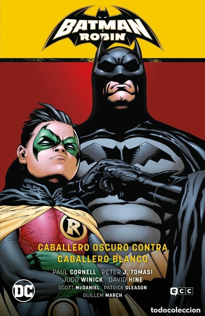 C&oacute;mics: BATMAN Y ROBIN VOL. 4 CABALLERO OSCURO CONTRA CABALLERO BLANCO - ECC - CARTONE - IMPECABLE - OFM15