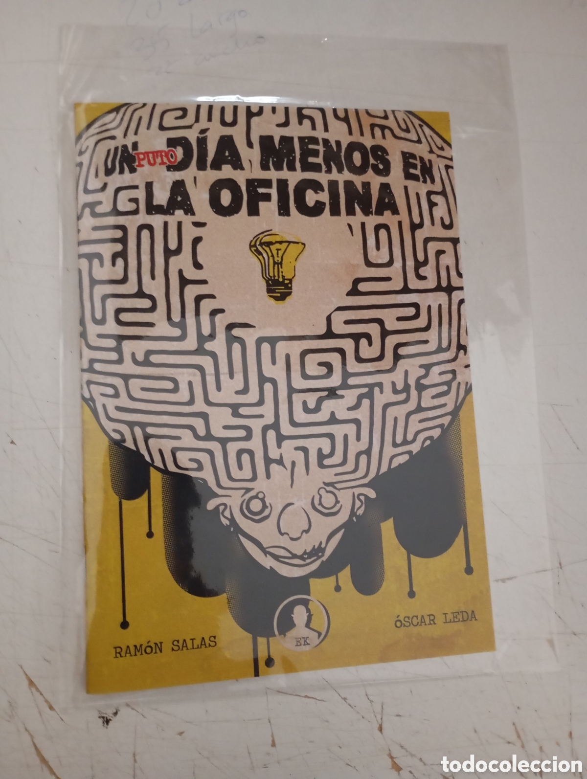 C&oacute;mics: UN PUTO D&Iacute;A MENOS EN LA OFICINA - RAM&Oacute;N SALAS / &Oacute;SCAR LEDA - EDICIONES KOUDELKA