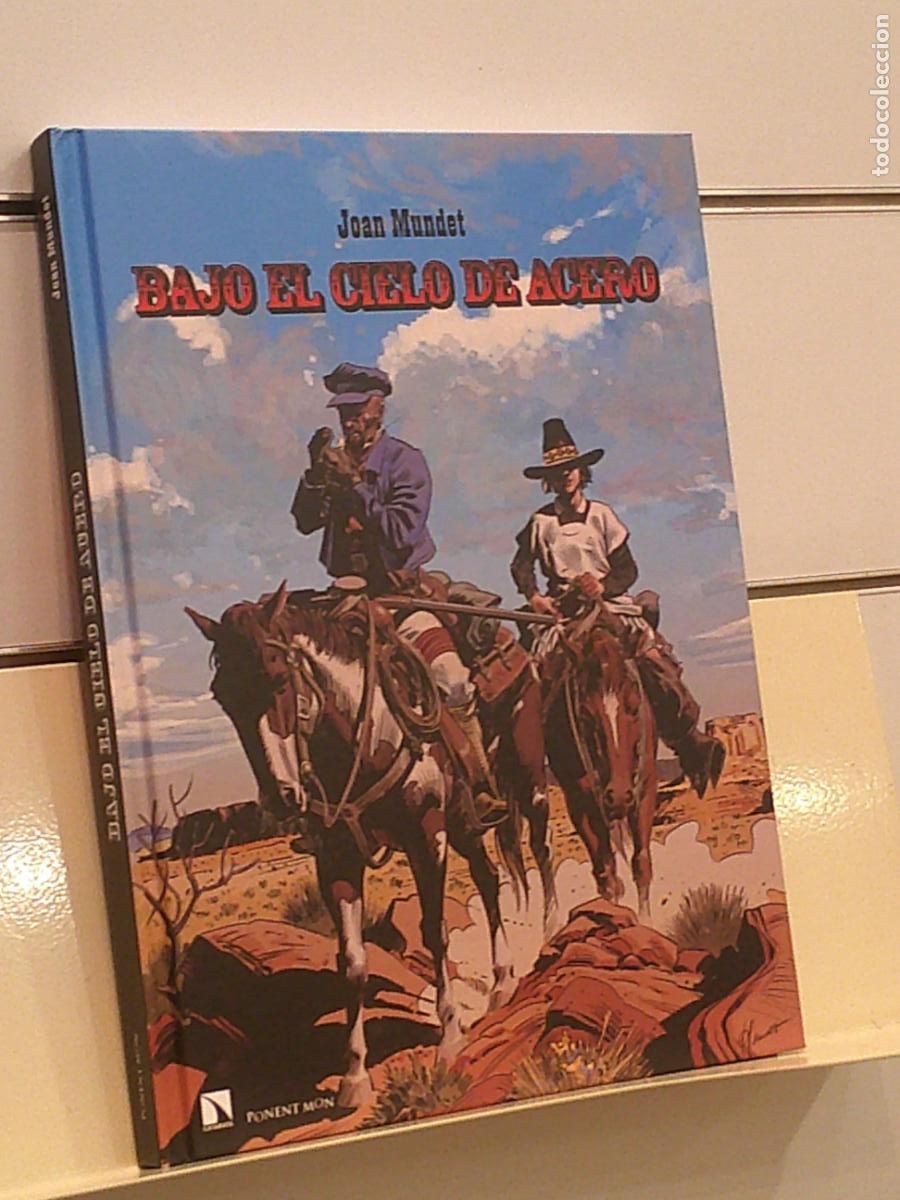 C&oacute;mics: BAJO EL CIELO DE ACERO JOAN MUNDET TOMO TAPA DURA - PONENT MON OFERTA