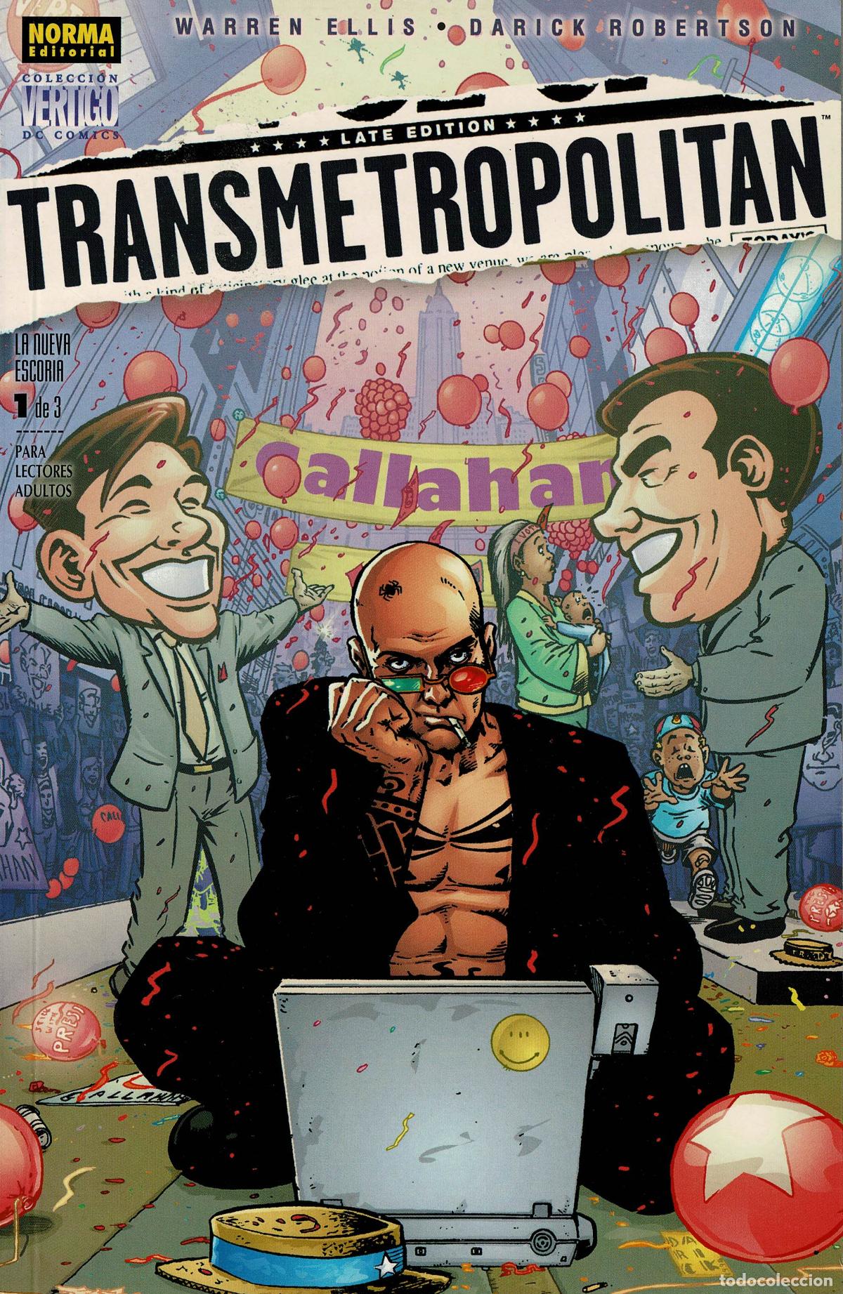 C&oacute;mics: Transmetropolitan.Late edition.Norma editorial