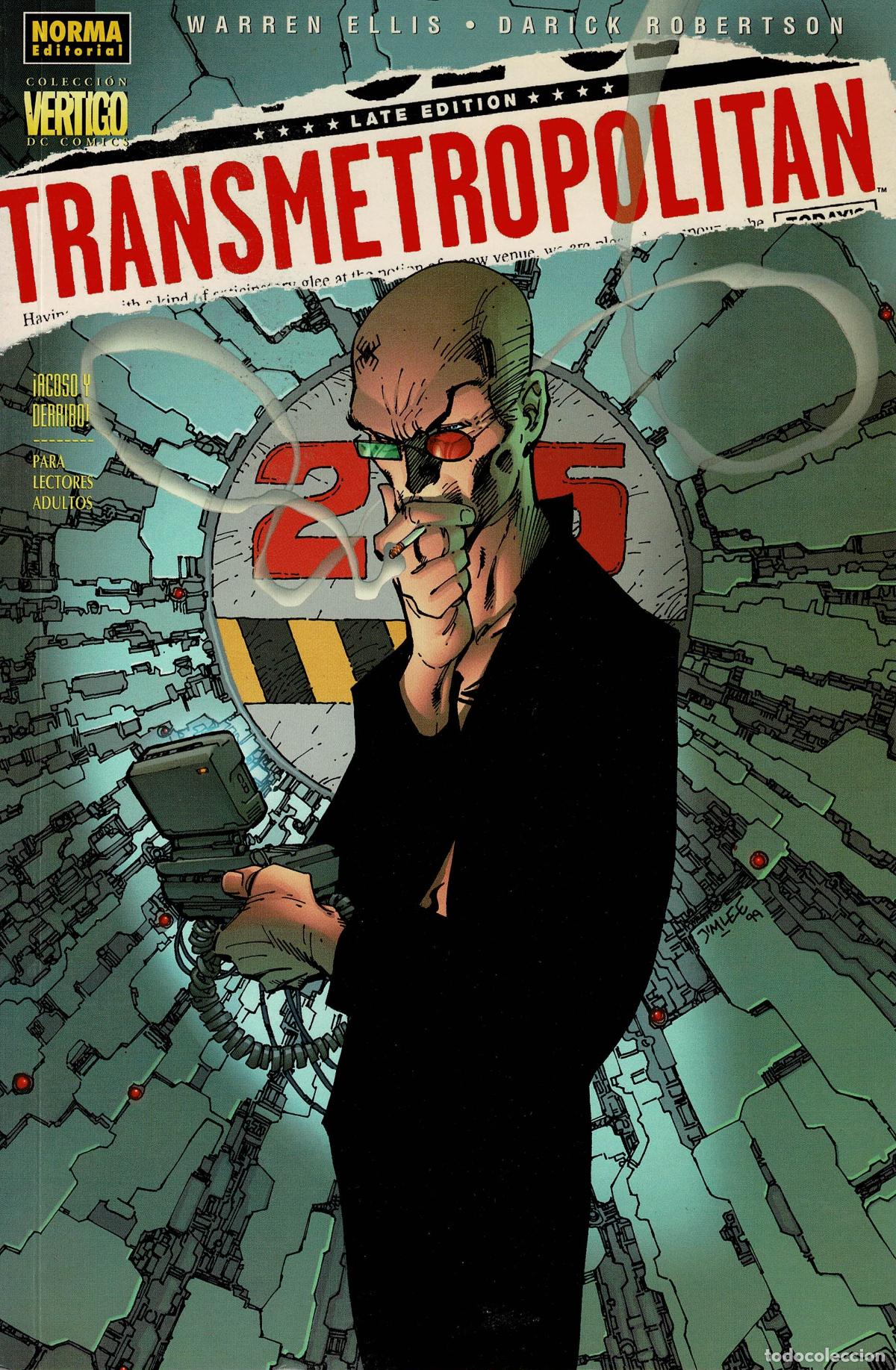 C&oacute;mics: Transmetropolitan.Acoso y derribo.Late edition.Norma editorial