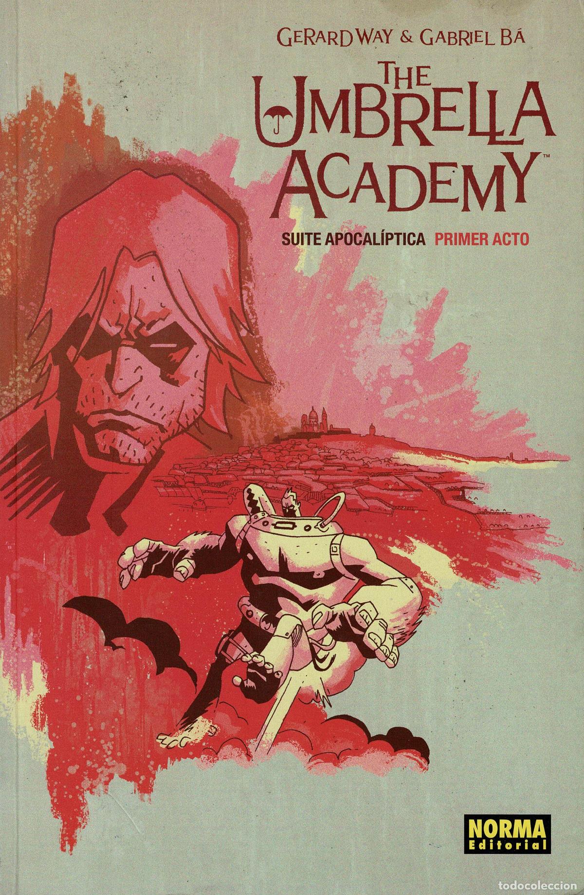 C&oacute;mics: The Umbrella Academy.Suite Apocal&iacute;ptica. 3 actos.Norma editorial
