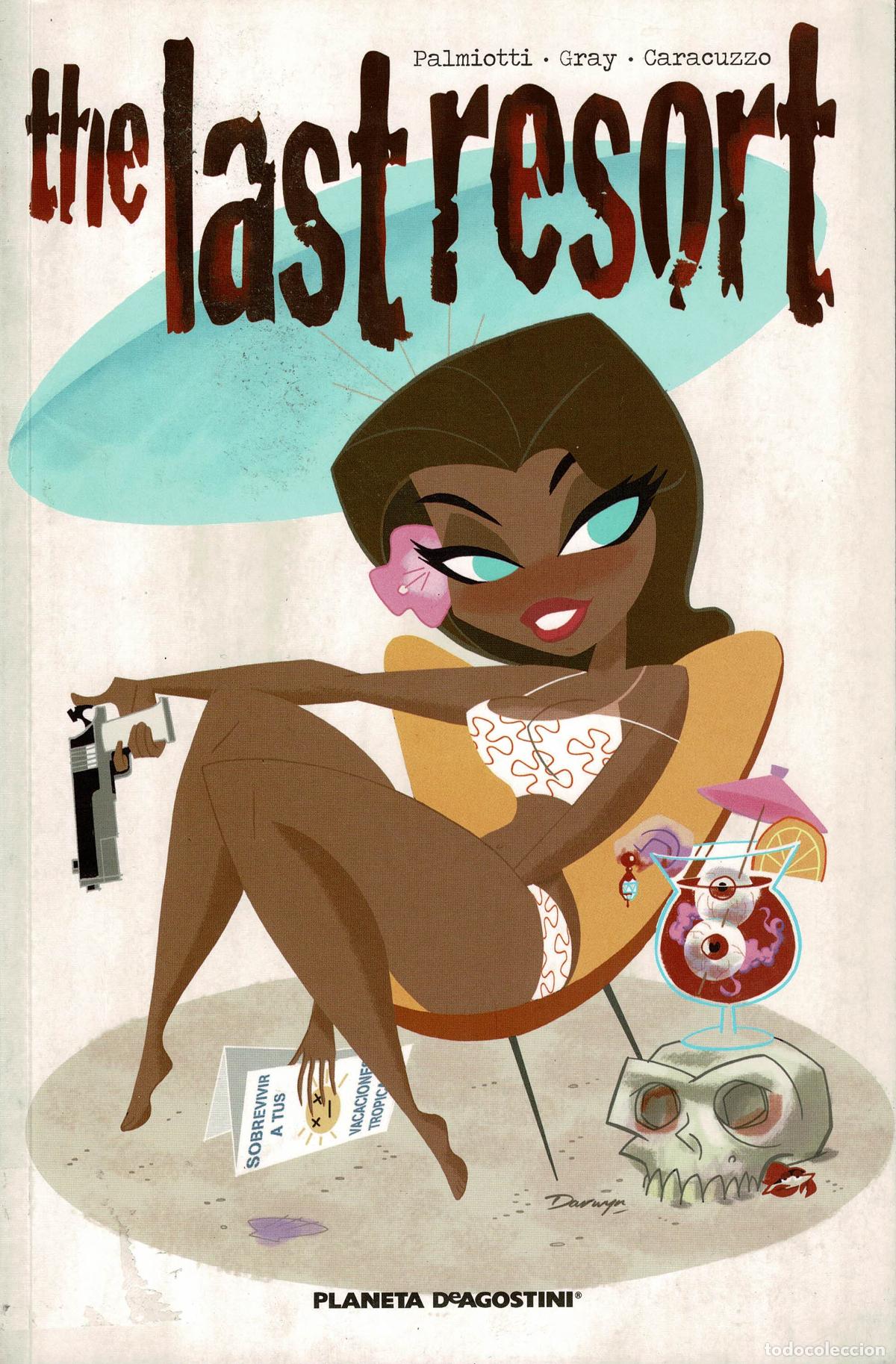 C&oacute;mics: The Last resort.edit.Planeta de Agostini