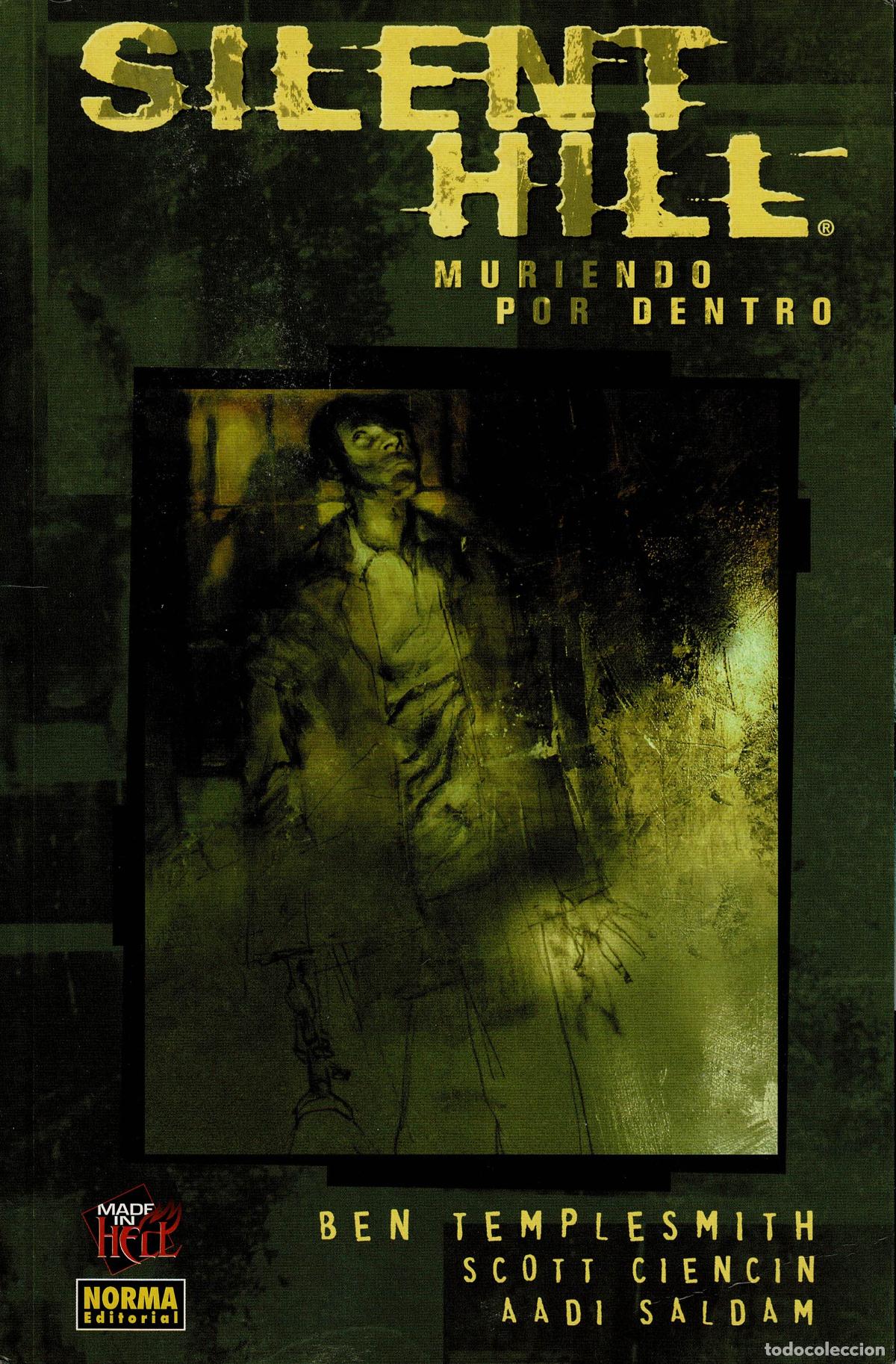 C&oacute;mics: Silent hill.Muriendo por dentro.colecc.Made in Hell.Norma editorial