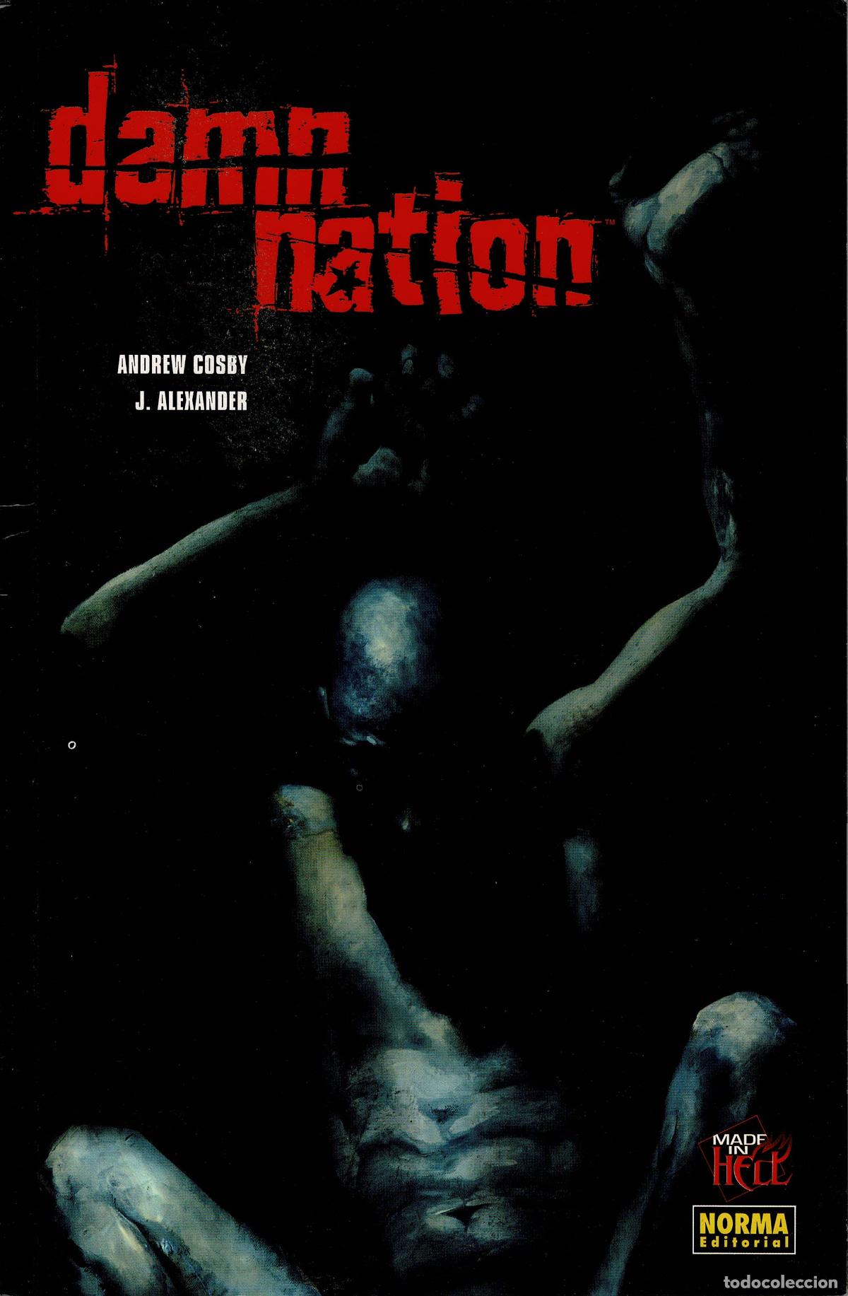 C&oacute;mics: Damn nation.colecc.Made in hell.Norma editorial