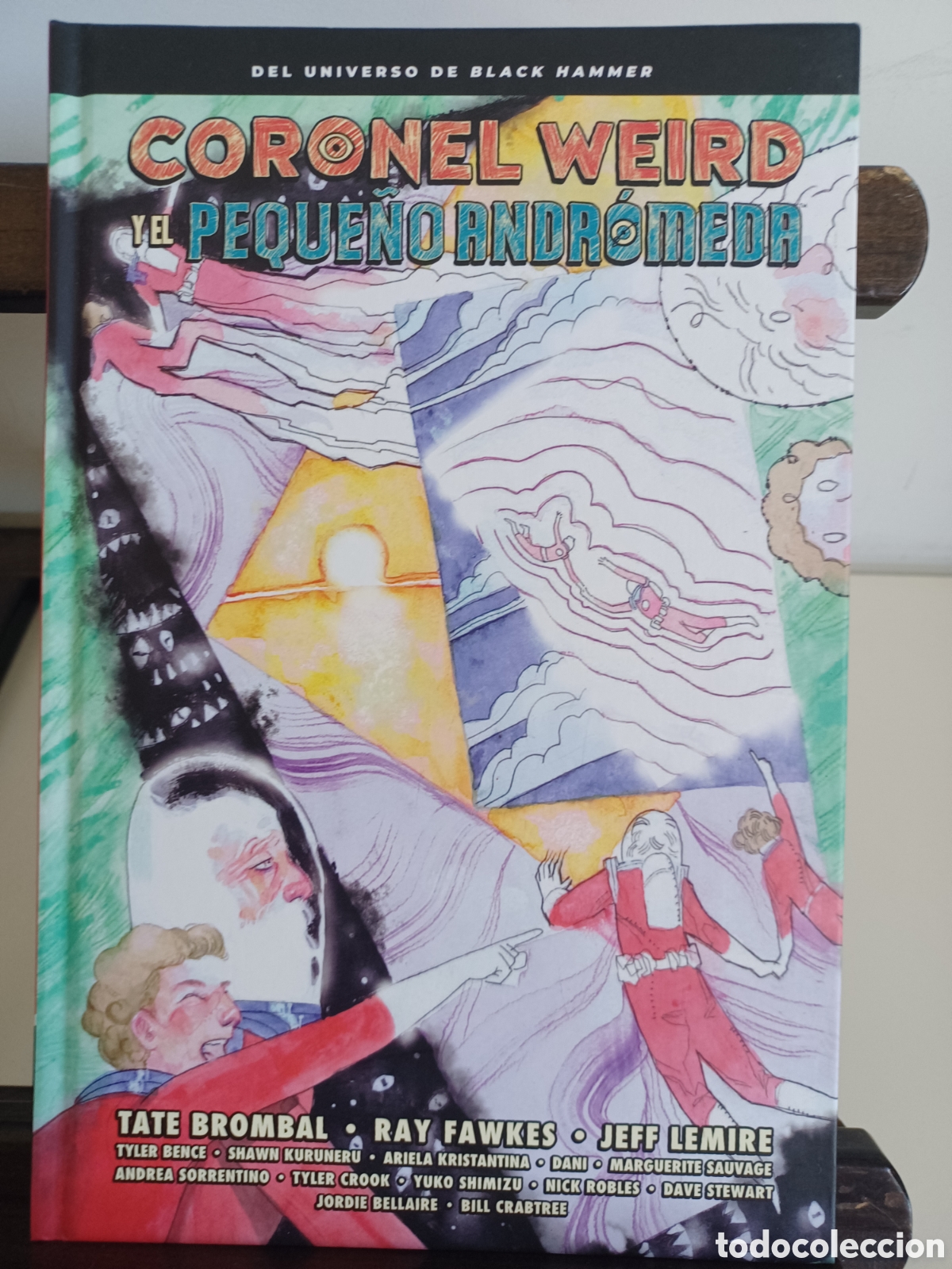 C&oacute;mics: Coronel Weird y el peque&ntilde;o Andr&oacute;meda/ Del universo Black Hammer/ Astiberri/ NUEVO A ESTRENAR