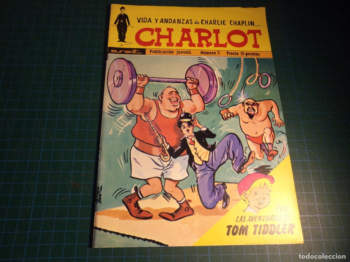 C&oacute;mics: Vida y andanzas de Charlie Chaplin Charlot. N&ordm; 3. Euredit. (Ref. 6-B)