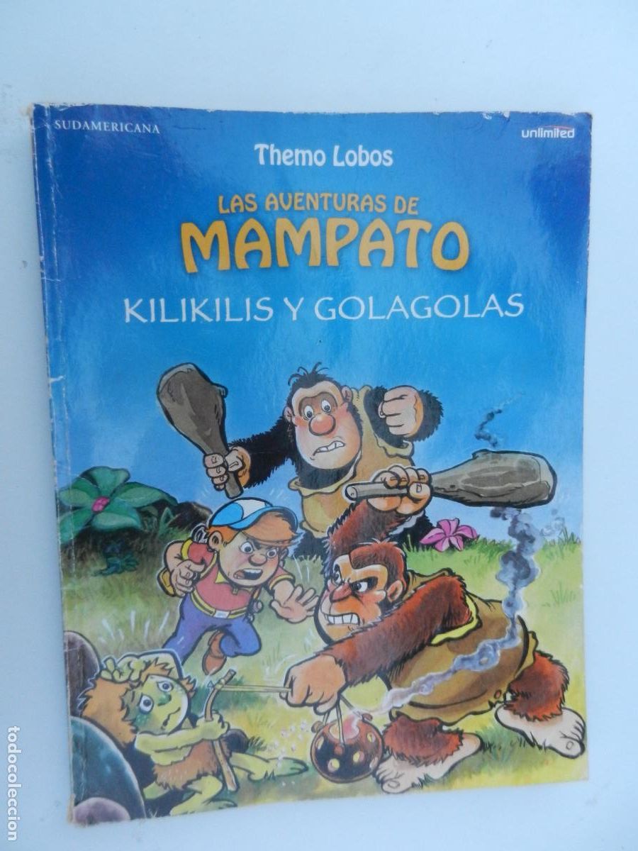 C&oacute;mics: LAS AVENTURAS DE MAMPATO KILIKILIS Y GOLAGOLAS - THEMO LOBOS - COMICS SUDAMERICACA 2012