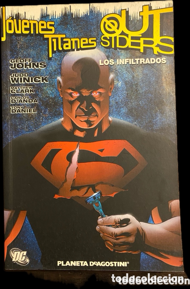 Comics : J&oacute;venes Titanes / Outsiders. Los infiltrados