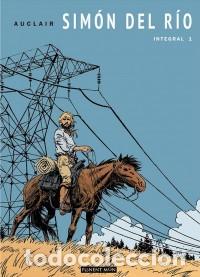 C&oacute;mics: SIMON DEL RIO INTEGRAL N&ordm; 1 (AUCLAIR) PONENT MON - CARTONE - IMPECABLE PRECINTADO - MTFA