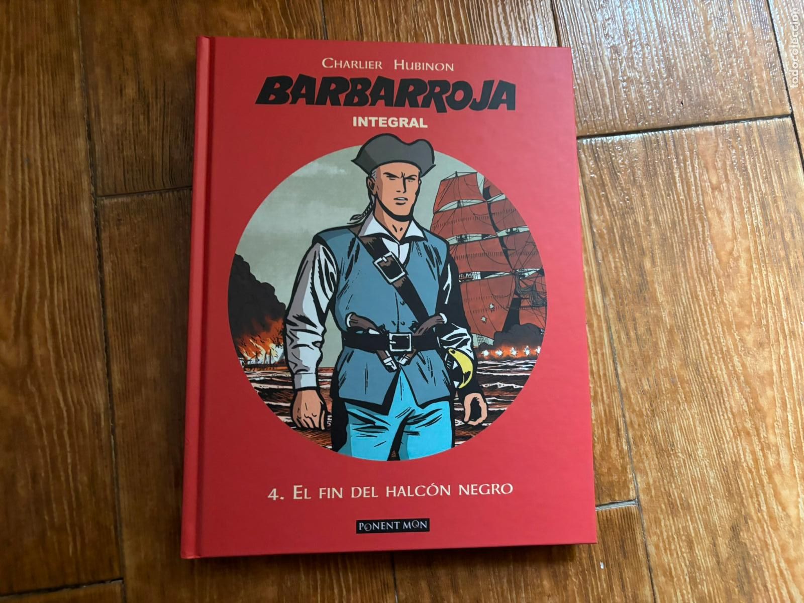 C&oacute;mics: BARBARROJA N&ordm; 4 EL DEMONIO DEL CARIBE DE CHARLIER HUBINON INTEGRAL DE PONENT MON