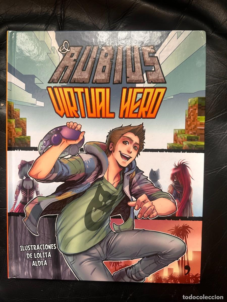 C&oacute;mics: EL RUBIUS VIRTUAL HERO - PRIMERA EDICICION -2015 - Foto 1