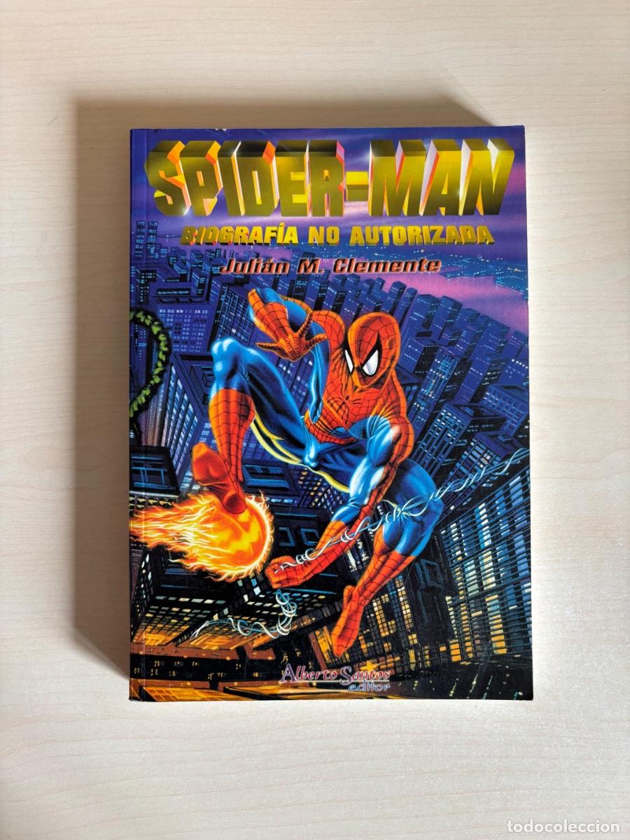 C&oacute;mics: Spider-Man Biograf&iacute;a No Autorizada Juli&aacute;n M Clemente