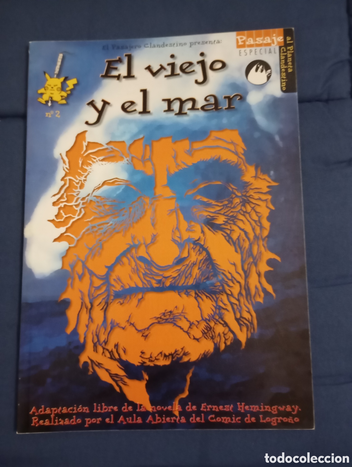 C&oacute;mics: EL VIEJO Y EL MAR - ESPECIAL Pasaje al Planeta Clandestino