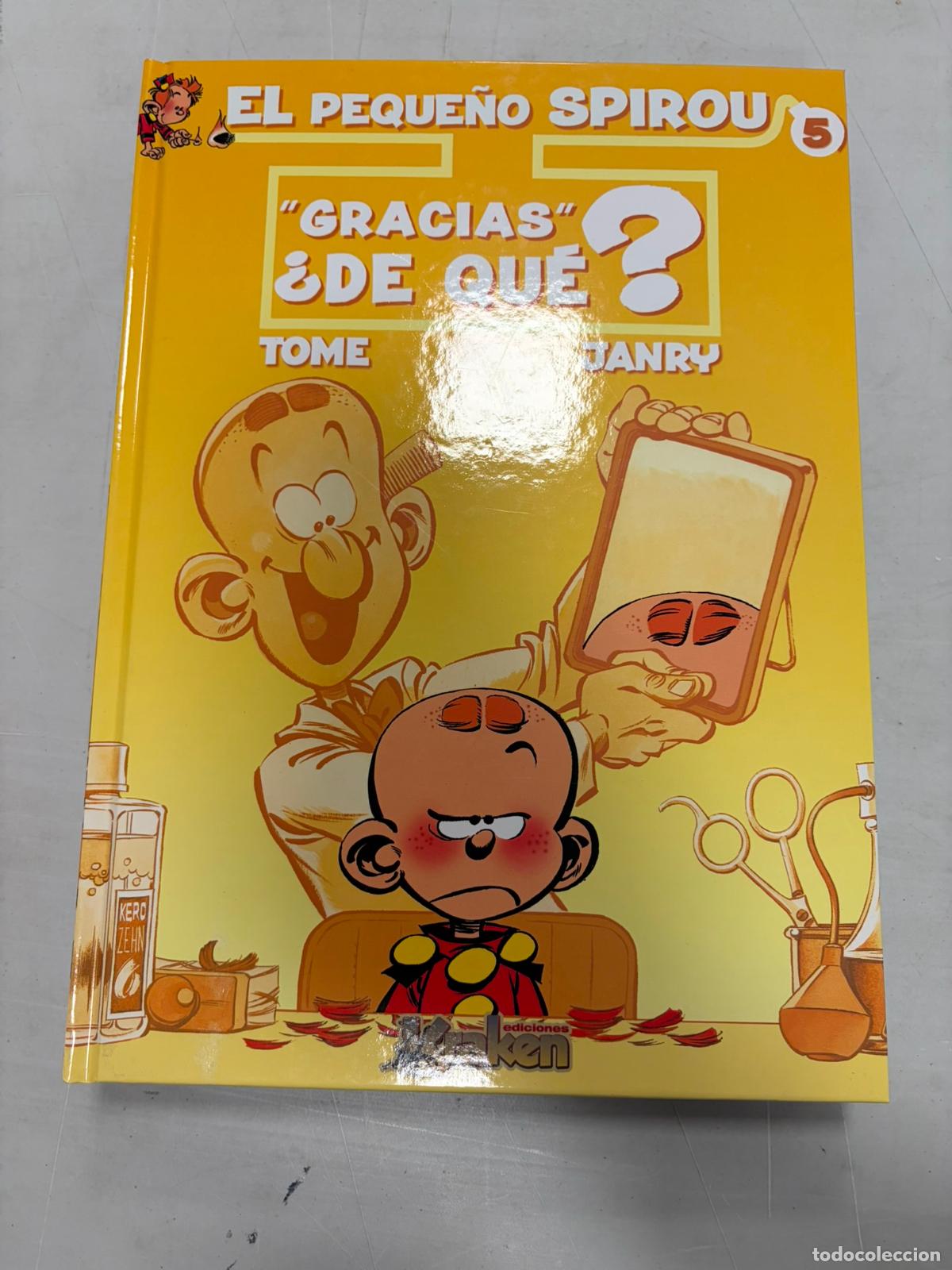 C&oacute;mics: EL PEQUE&Ntilde;O SPIROU N&ordm; 5 - GRACIAS &iquest;DE QUE? - TOME & JANRY - KRAKEN - TAPA DURA