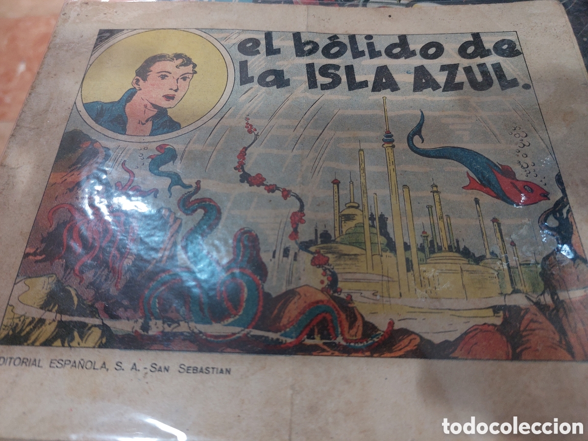 C&oacute;mics: El B&oacute;lido de la Isla Azul.Edirorial Espa&ntilde;ola, S.A.-San Sebastian