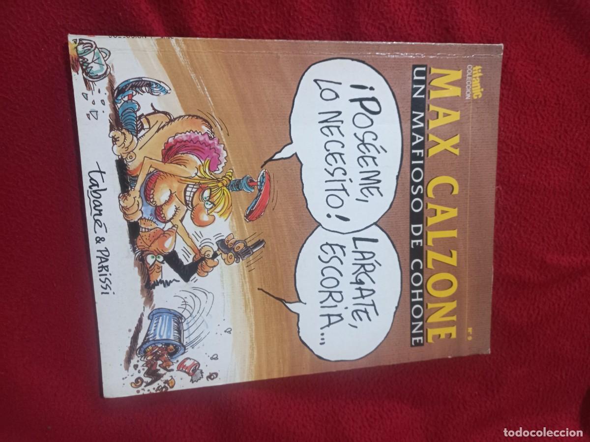 C&oacute;mics: MAX CALZONE - UN MAFIOSO DE COHONE - COLECCION TITANIC 9 - TABARE & PARISSI -ED. EL JUEVES - RUSTICA