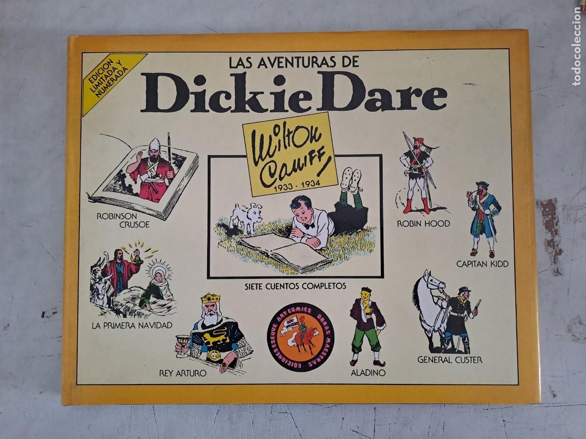 C&oacute;mics: Las aventuras de Dickie Dare, edici&oacute;n limitada 529, Eseuve en muy buen estado Bolsa DA