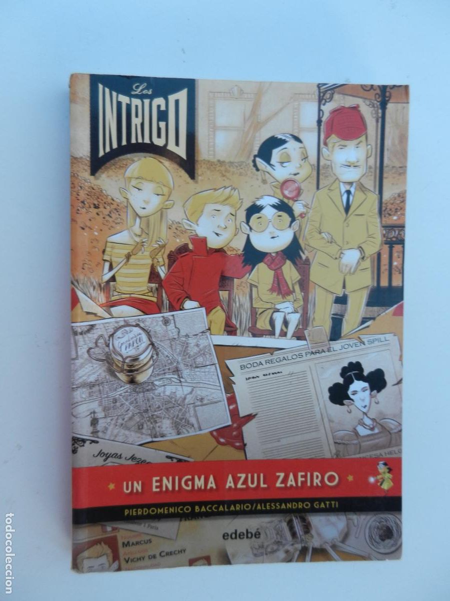 C&oacute;mics: LOS INTRIGO - UN ENIGMA AZUL ZAFIRO -PIERDOMENICO BACCALARIO/ALESSANDRO GATTI-EDEB&Eacute; 1&ordf; EDICI&Oacute;N 2019.