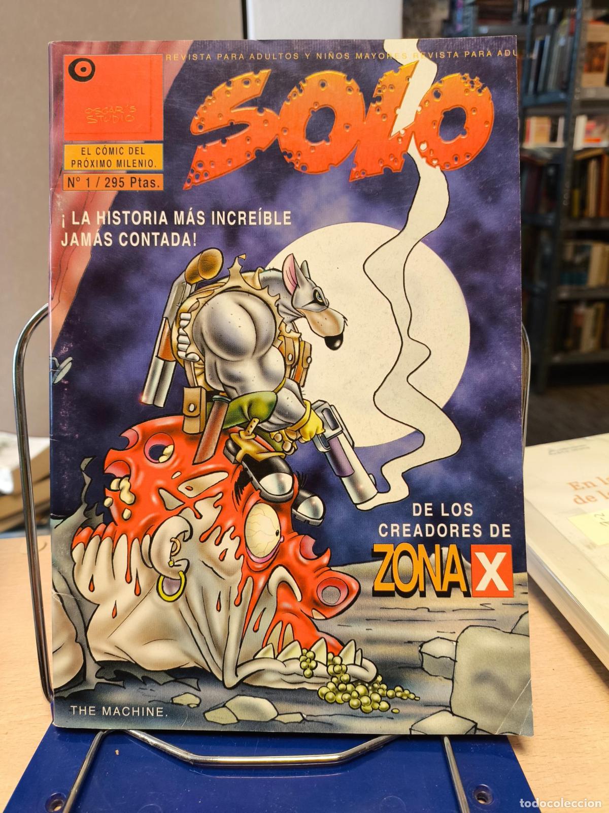 C&oacute;mics: SOLO N&ordm; 1 &iexcl; La historia m&aacute;s incre&iacute;ble jam&aacute;s contada &iexcl; - Oscar Mart&iacute;n. - Oscar Mart&iacute;n.