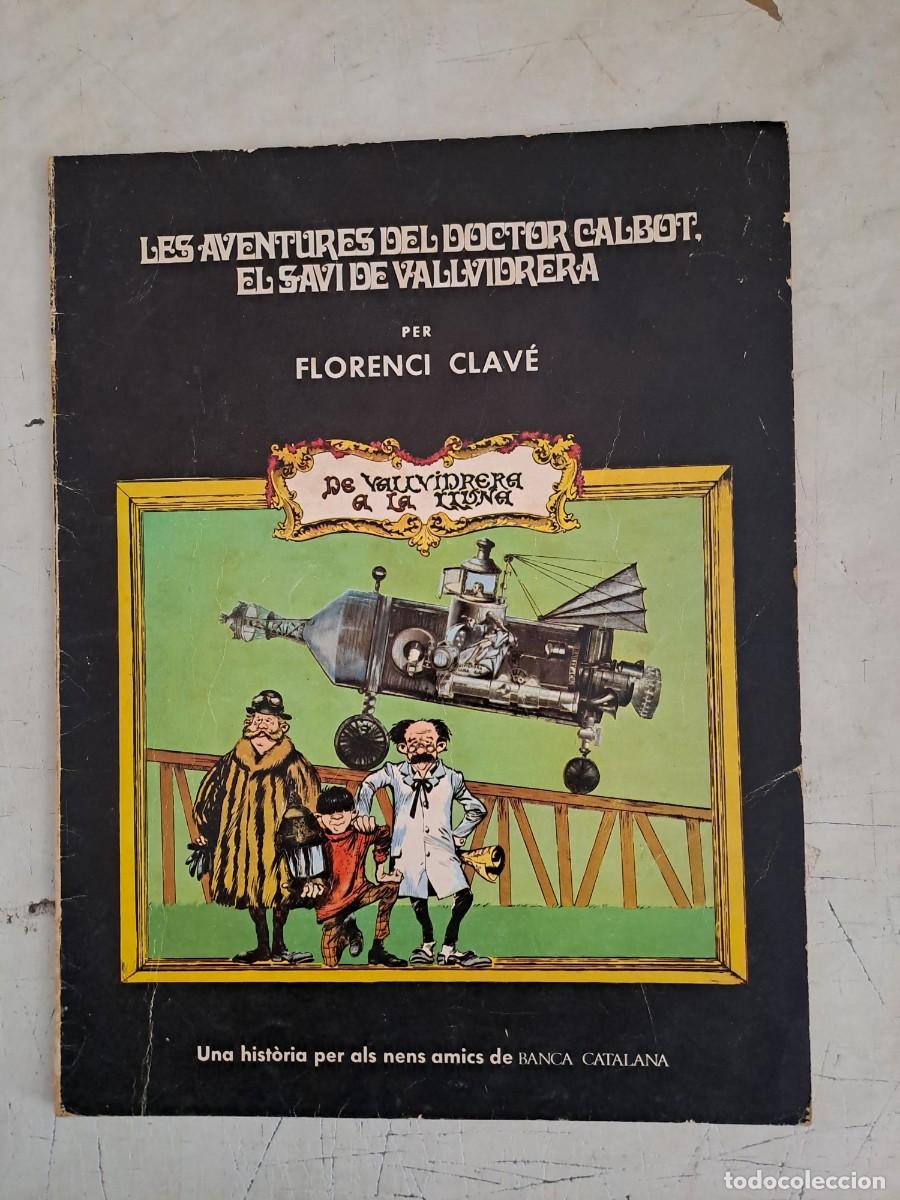 C&oacute;mics: Les aventures del doctor Calvot, de Vallvidrera a la Luna Bolsa DA