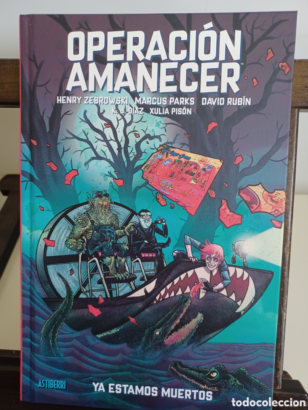 C&oacute;mics: Operaci&oacute;n amanecer 2. Ya estamos muertos/ Astiberri/ NUEVO A ESTRENAR