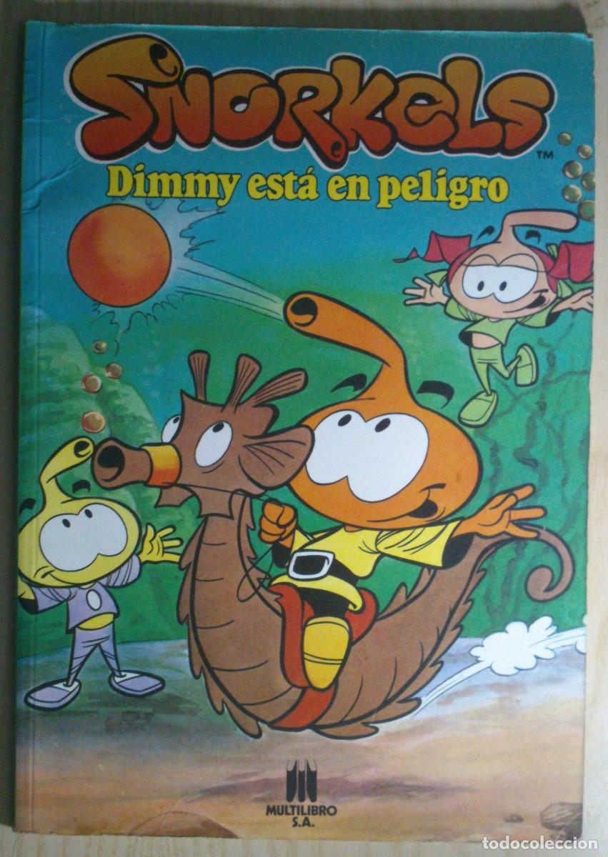 C&oacute;mics: SNORKELS 'DIMMY ESTA EN PELIGRO' N&ordm; 1