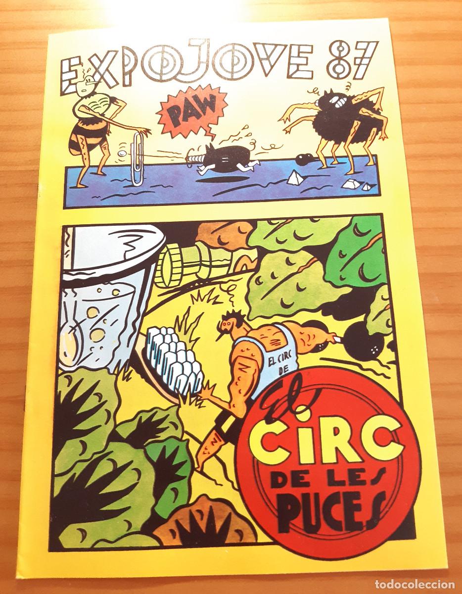 C&oacute;mics: EL CIRC DE LES PUCES - MICHARMUT - EXPOJOVE 87 - AYUNTAMIENTO DE VALENCIA - PERFECTO ESTADO
