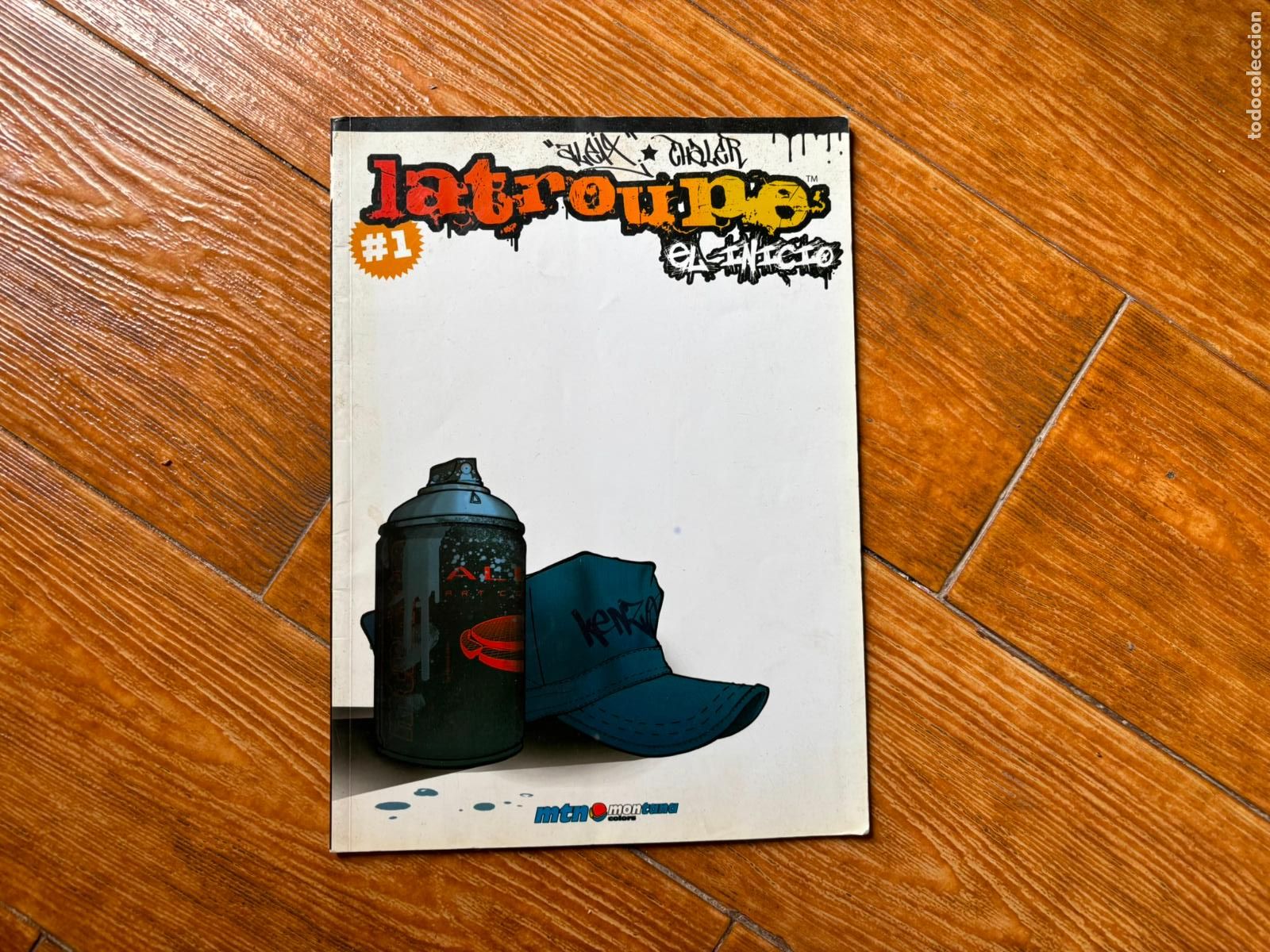 C&oacute;mics: LATROUPE 1 EL INICIO / MONTANA COLORS 2007