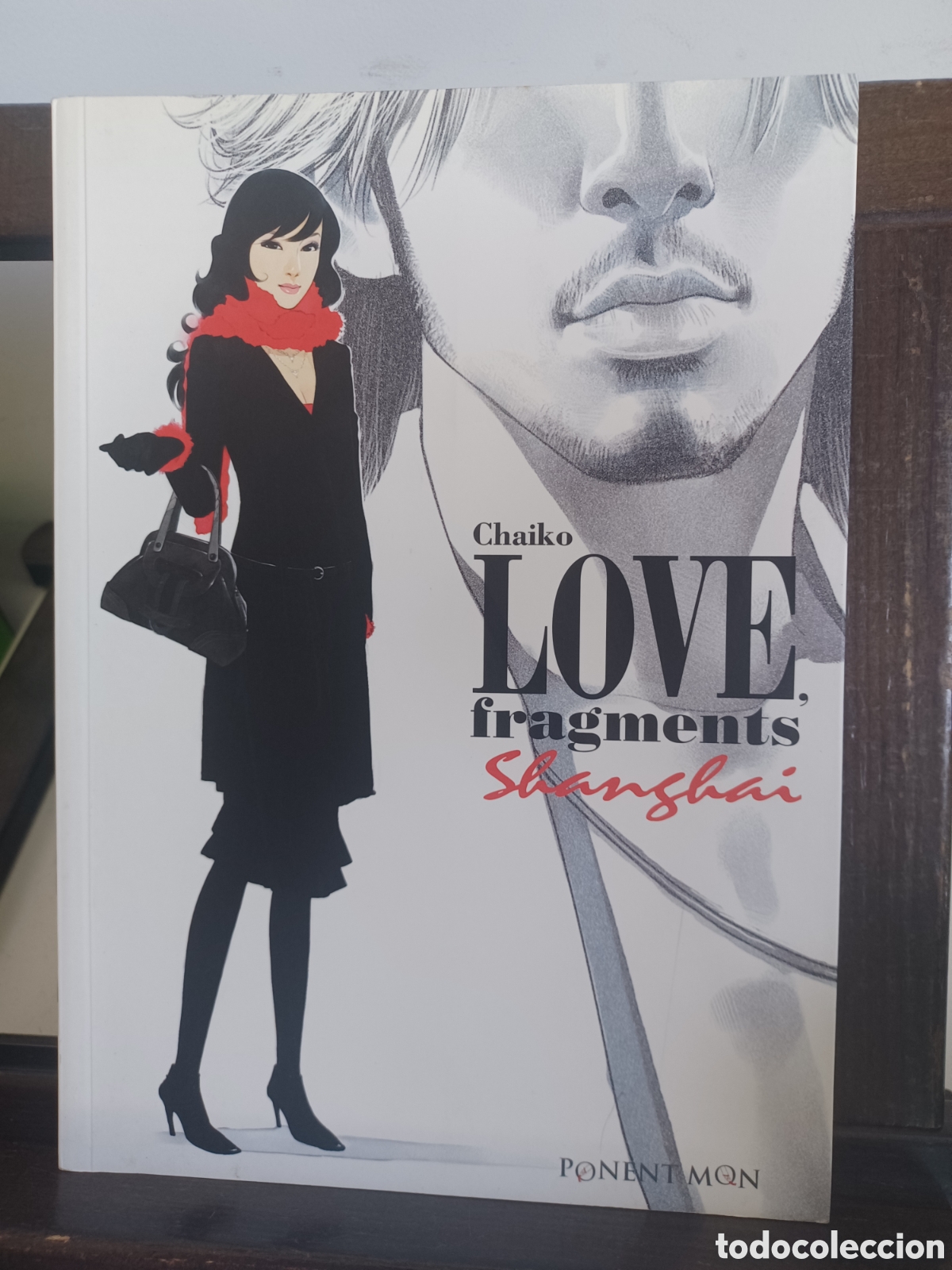 C&oacute;mics: Live Fragments Shanghai/ Chaiko/ Ponent Mon/ NUEVO A ESTRENAR