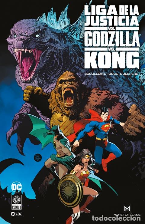 C&oacute;mics: Liga de la Justicia vs. Godzilla vs. Kong - Dan Jurgens, Geoff Johns, Francis Manapul, Dan Abnett, T