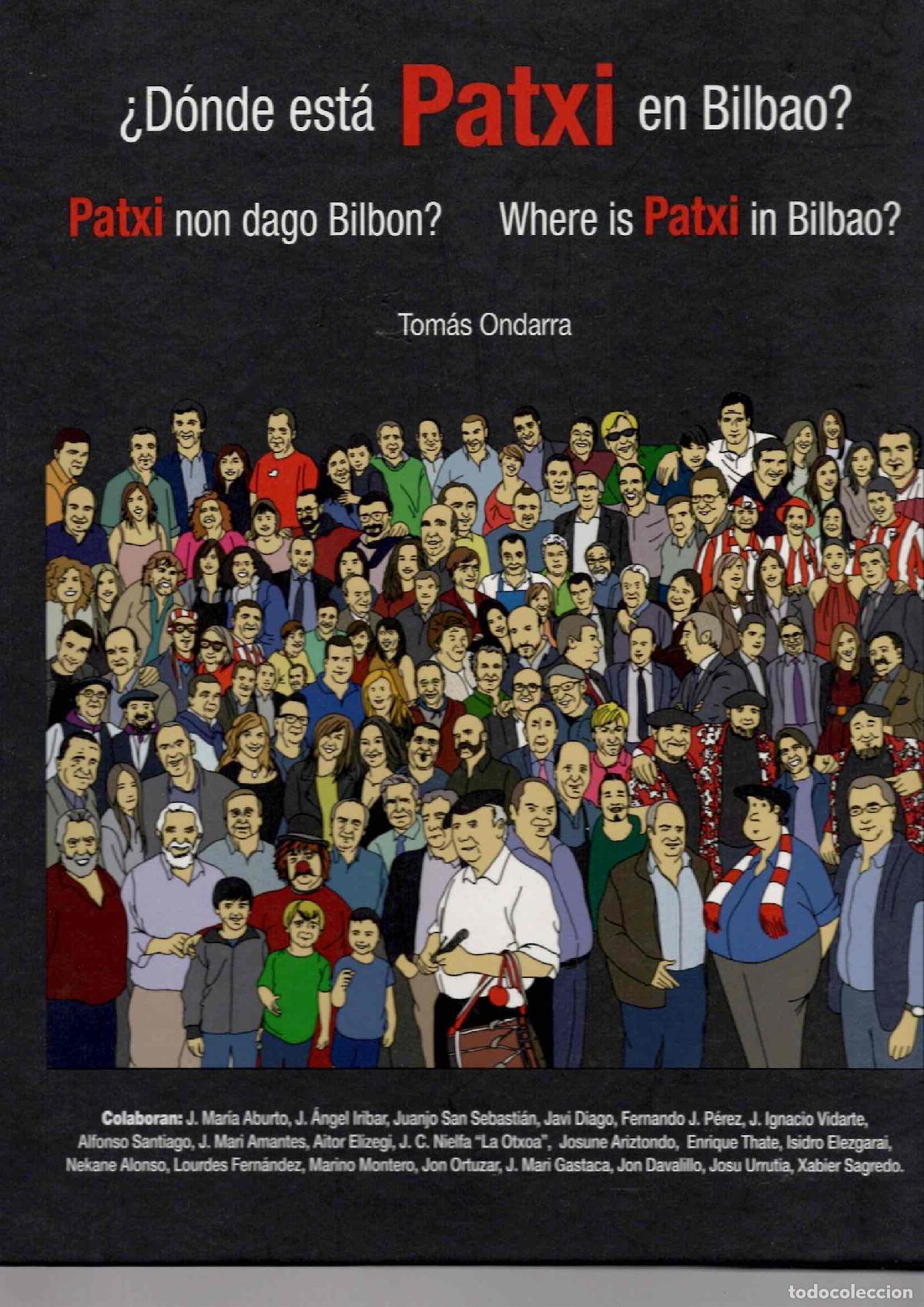 C&oacute;mics: DONDE ESTA PATXI EN BILBAO. TOMAS ONDARRA. BAO BILBAO EDICIONES 2015