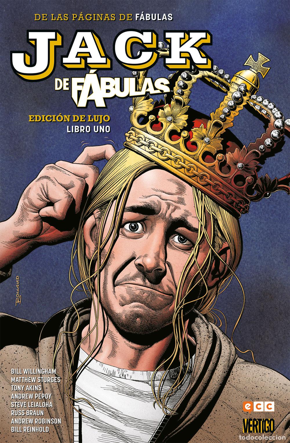 C&oacute;mics: Jack de F&aacute;bulas: Edici&oacute;n de lujo - Libro 1 de 3 - Bill Willingham, Matthew Sturges, Steve Leialoha,