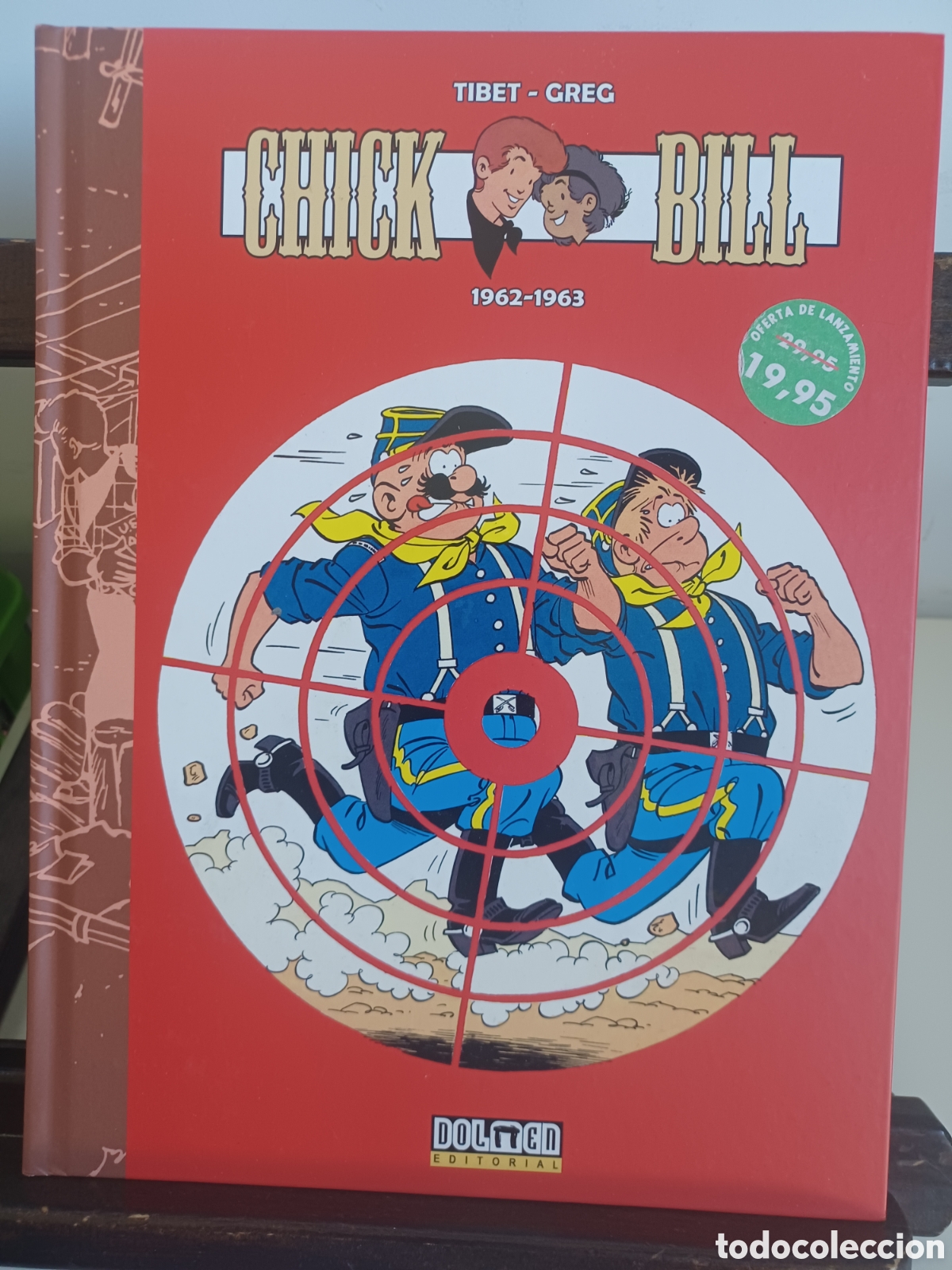 C&oacute;mics: Chick Bill Integral 1962-1963/ Tibet & Greg/ Dolmen/ NUEVO A ESTRENAR
