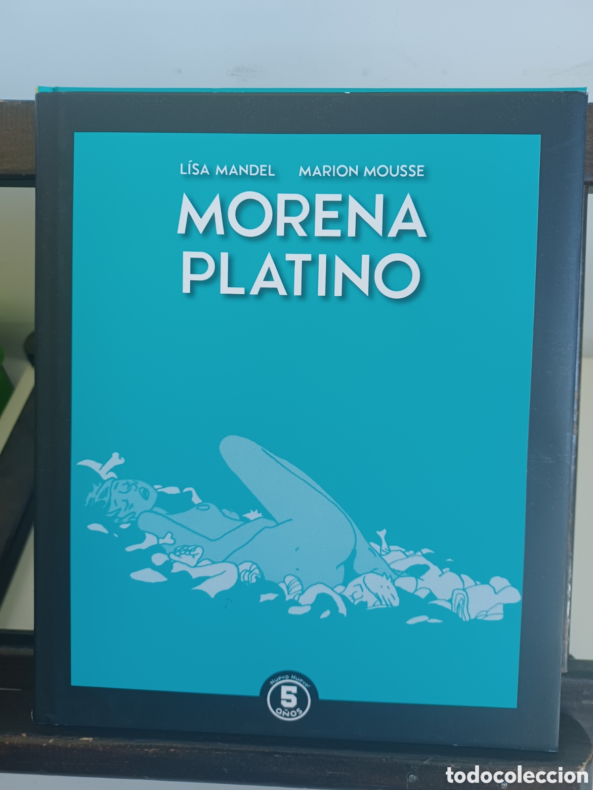 C&oacute;mics: Morena Platino/ Mandel & Mousse/ Nuevo Nueve/ NUEVO A ESTRENAR