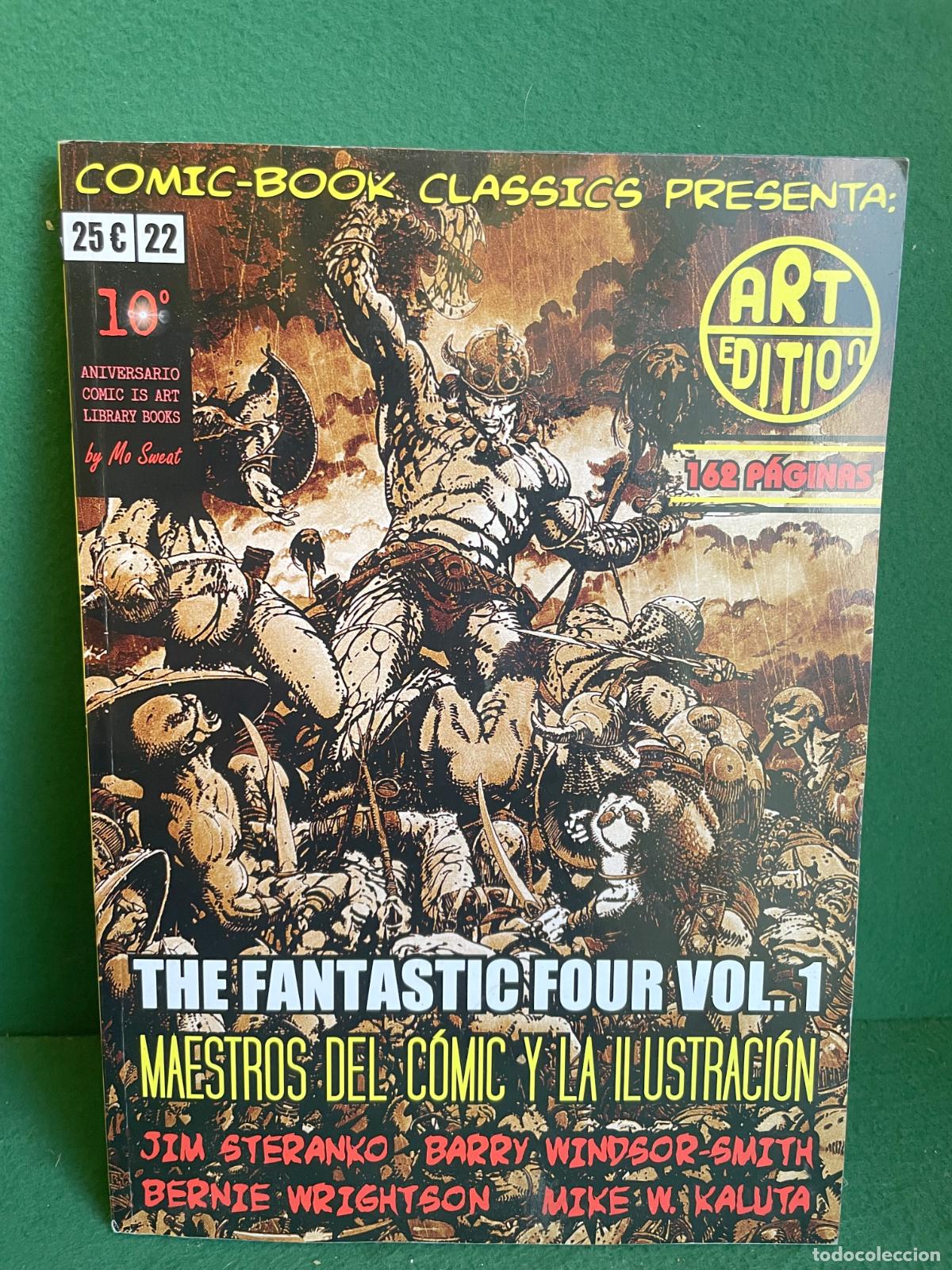 C&oacute;mics: COMIC BOOK CLASSICS PRESENTA N&ordm; 22 - ART EDITION - FANTASTIC FOUR - PERFECTO