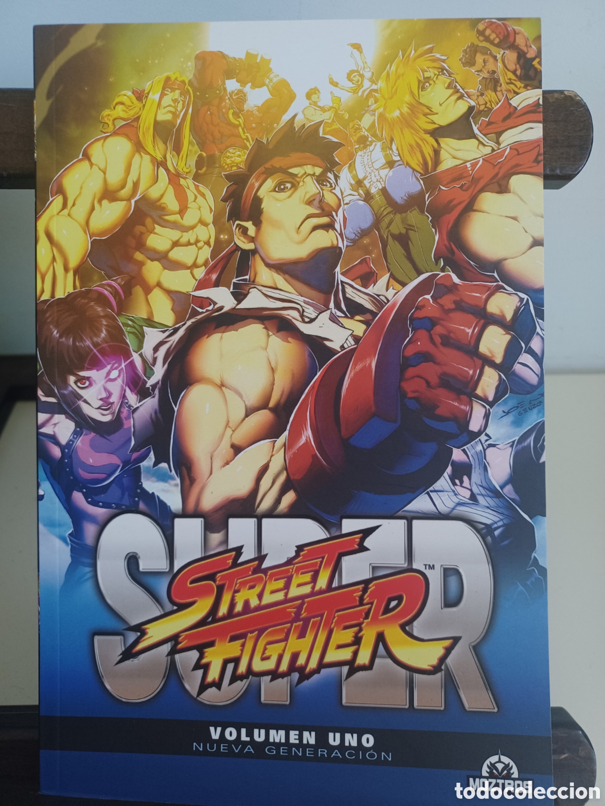 C&oacute;mics: Super Street Fighter 1 Nueva generaci&oacute;n/ Moztros/ NUEVO A ESTRENAR