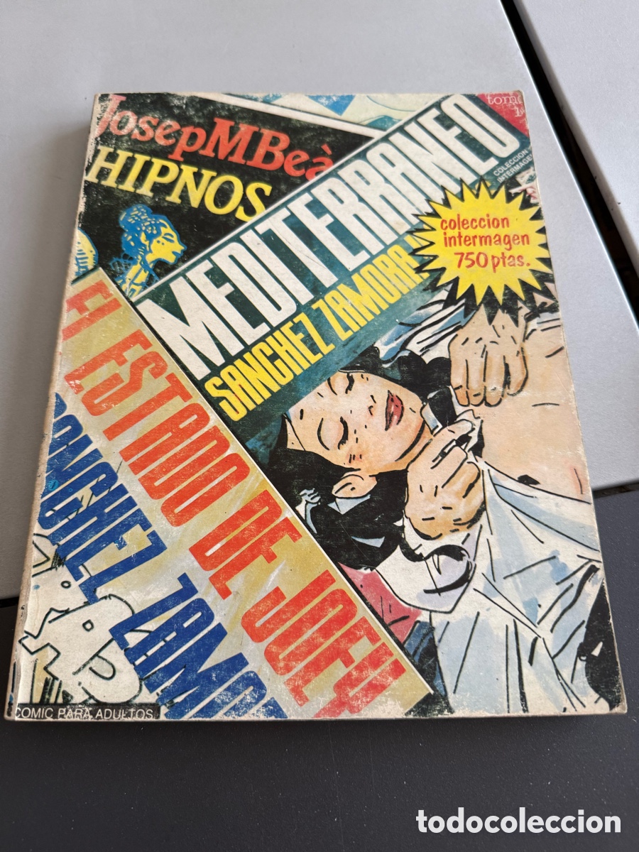 C&oacute;mics: PETER HIPNOS - MEDITERR&Aacute;NEO - FOBIA (JOSEP M&ordf;BE&Agrave; , SANCHEZ ZAMORA) COLECCI&Oacute;N INTERMAGEN, tomo 1