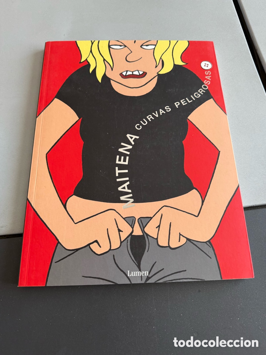 C&oacute;mics: COMIC DE MAITENA CURVAS PELIGROSAS A&Ntilde;O 2004 DE EDITORIAL LUMEN