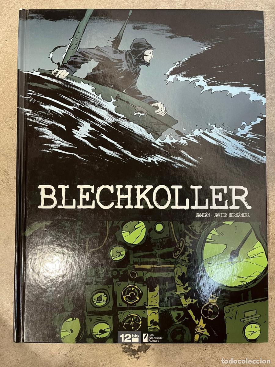 C&oacute;mics: Blechkoller de Dami&aacute;n y Javier Hern&aacute;ndez (En franc&eacute;s) - Foto 1