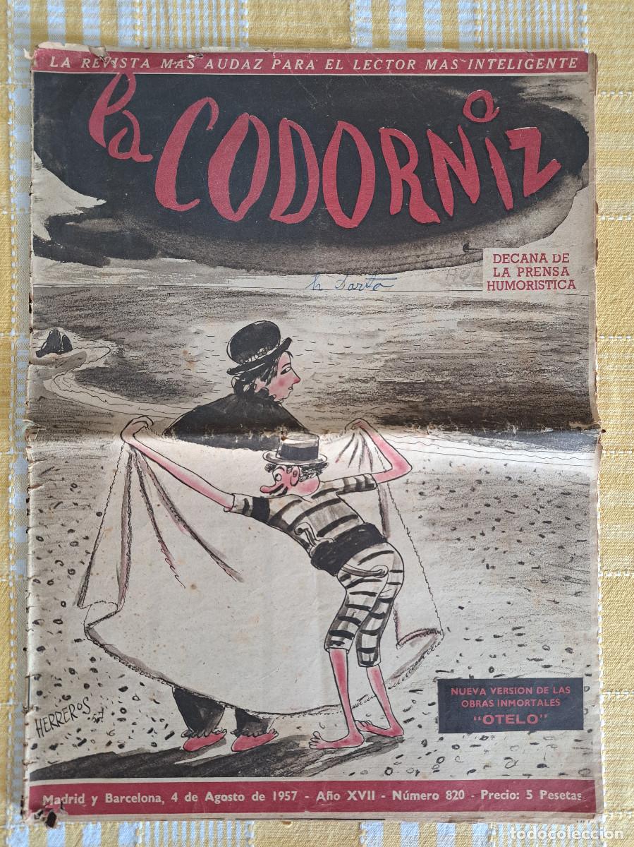 C&oacute;mics: La codorniz (1957) + Sissi (n&ordm; 46 - a&ntilde;o I) + Mata ratos (1970) revistas de humor adulto comics