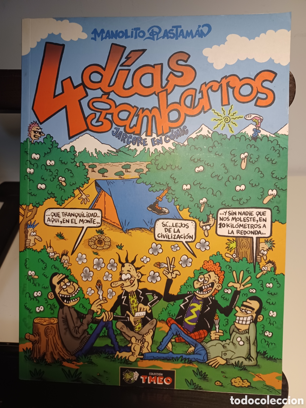 C&oacute;mics: 4 d&iacute;as gamberros. Jarcore en c&oacute;mic. Tmeo 34/ Manolito Rastam&aacute;n
