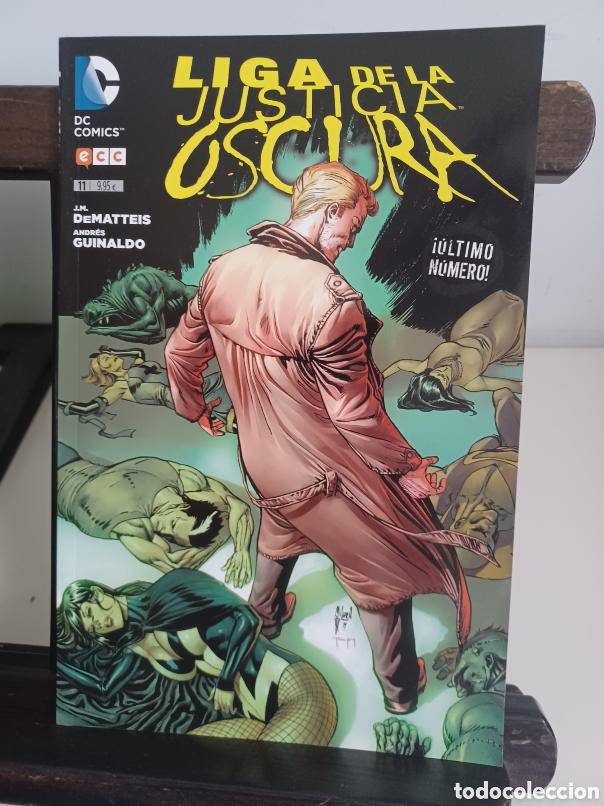 C&oacute;mics: Liga de la Justicia Oscura 11/ DC ECC/ Descatalogado/ NUEVO A ESTRENAR