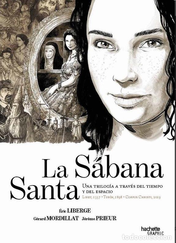 C&oacute;mics: La S&aacute;bana Santa. Una trilog&iacute;a a trav&eacute;s del tiempo y el espacio