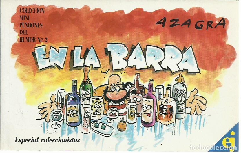 C&oacute;mics: AZAGRA : En la barra. (Eds. El Jueves, col. Mini Pendones del Humor n&ordm; 2, 1992)