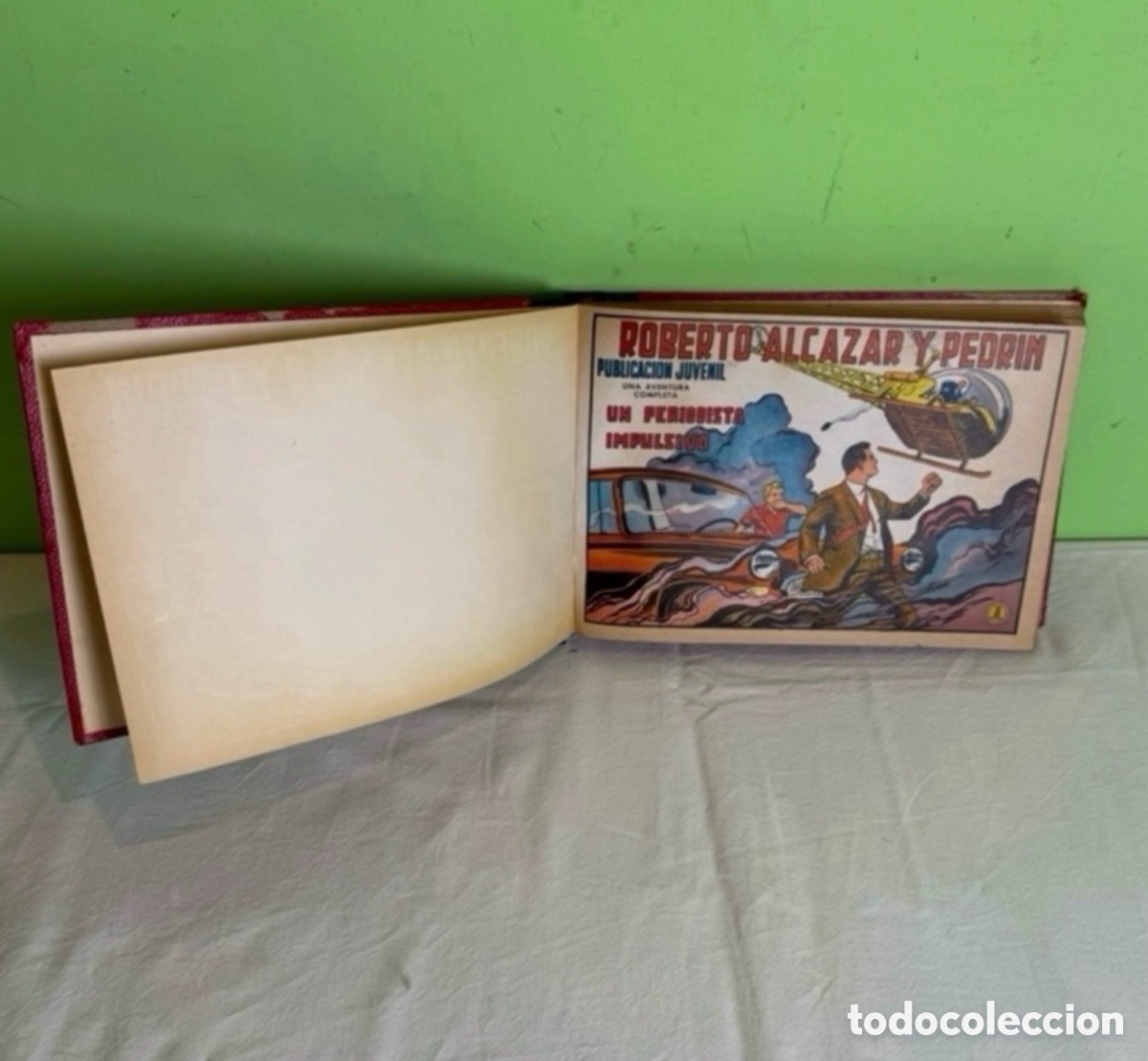 C&oacute;mics: Tomo con varios ejemplares originales de los tebeos Roberto Alc&aacute;zar y Pedr&iacute;n edici&oacute;n valenciana 1940