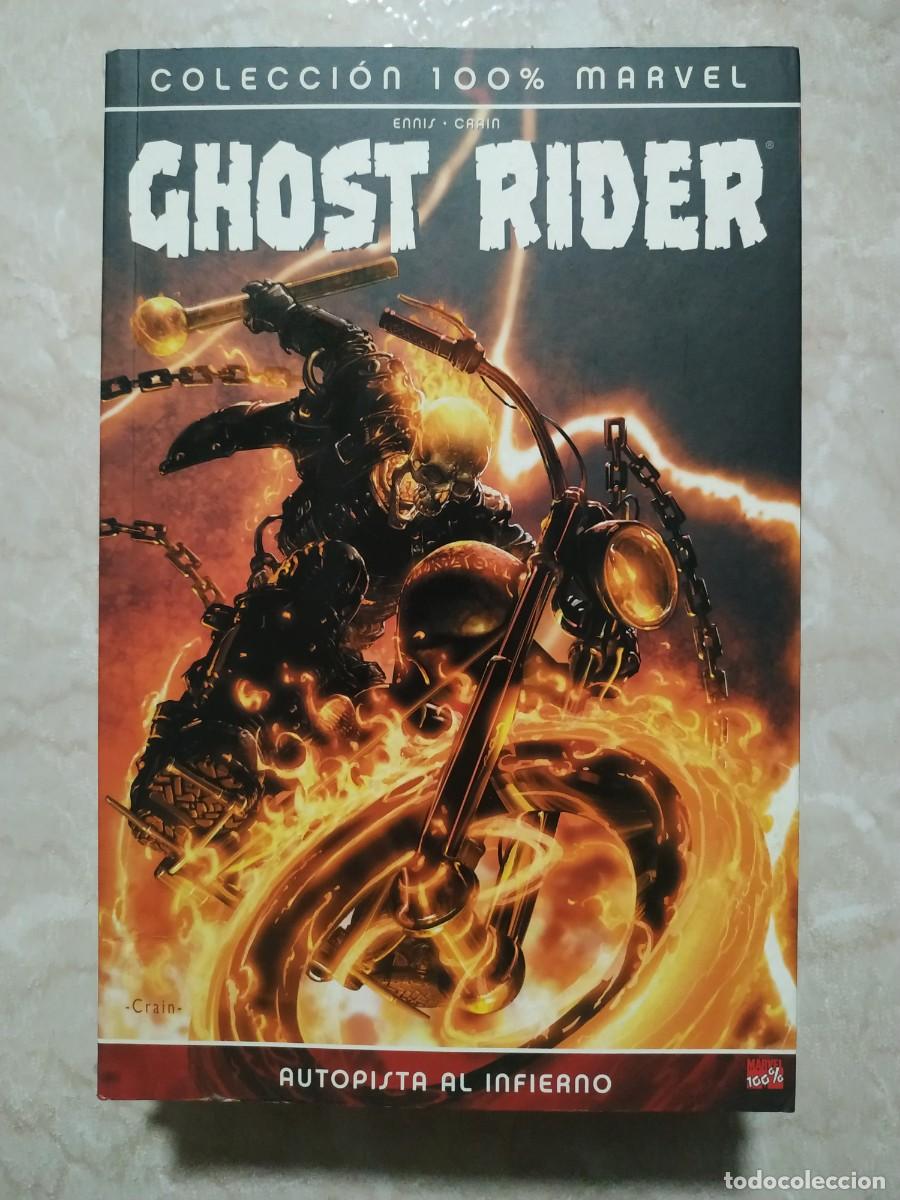 C&oacute;mics: COMIC COLECCION 100% MARVEL GHOST RIDER AUTOPISTA AL INFIERNO
