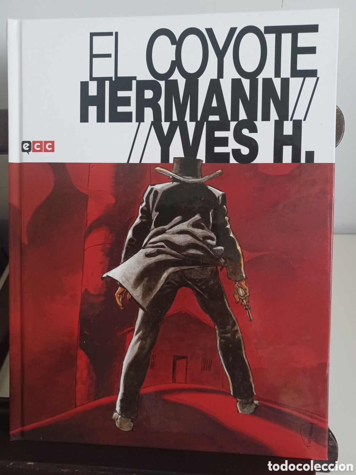 C&oacute;mics: El Coyote/ Hermann & Yves H./ ECC/ NUEVO A ESTRENAR