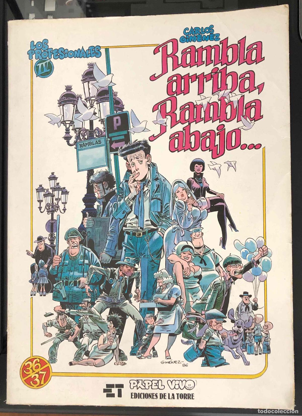 C&oacute;mics: RAMBLA ARRIBA, RAMBLA ABAJO. CARLOS GIMENEZ. PAPEL VIVO N&ordm; 36/37. EDICIONES DE LA TORRE, 1986