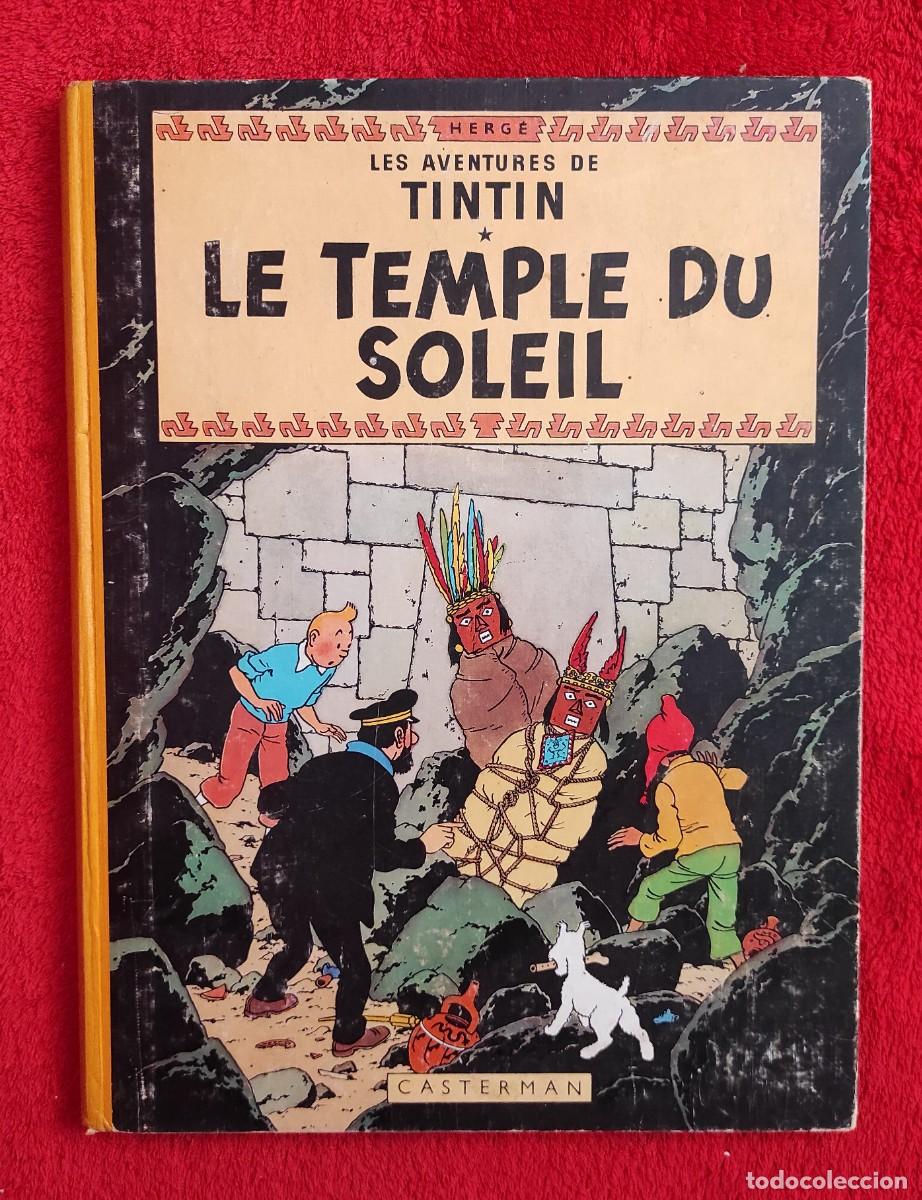 Comics: ❤️️A&Ntilde;O 1963 - TINTIN - LE TEMPLE DU SOLEIL (El Templo del Sol) - TEMPRANA EDICI&Oacute;N - 63 A&Ntilde;OS - VIAJE